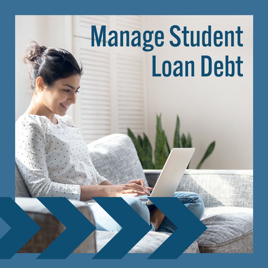 Buying A Home:  Managing Student Loan Debt Effectively