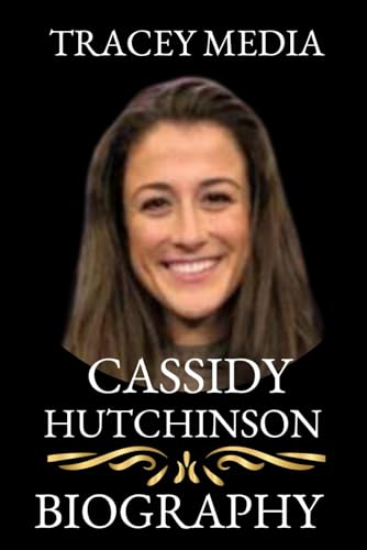 Cassidy Hutchinson's Account Of January 6th: A Forthcoming Memoir Cassidy Hutchinson's Account Of January 6th: A Forthcoming Memoir
