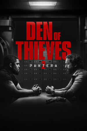 Den Of Thieves 2: Is It Streaming On Netflix This Week? Den Of Thieves 2: Is It Streaming On Netflix This Week?