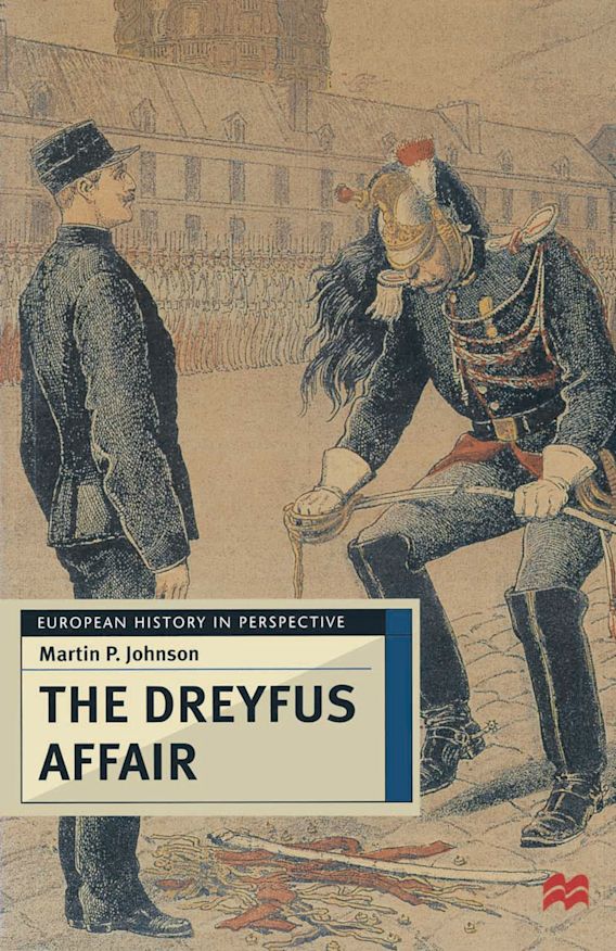 Dreyfus Affair: 130 Years Later, A Call For Military Promotion Dreyfus Affair: 130 Years Later, A Call For Military Promotion