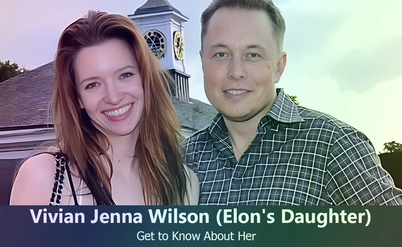 Elon Musk's Daughter's Modeling Debut: A Look At Vivian Jenna Wilson Elon Musk's Daughter's Modeling Debut: A Look At Vivian Jenna Wilson