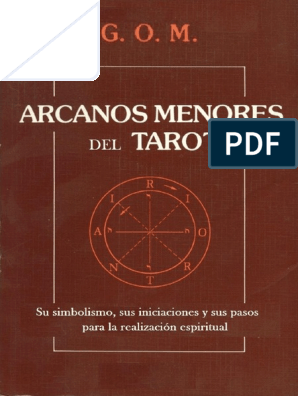Guía Práctica De Los Arcanos Menores En La Lectura Del Tarot Guía Práctica De Los Arcanos Menores En La Lectura Del Tarot