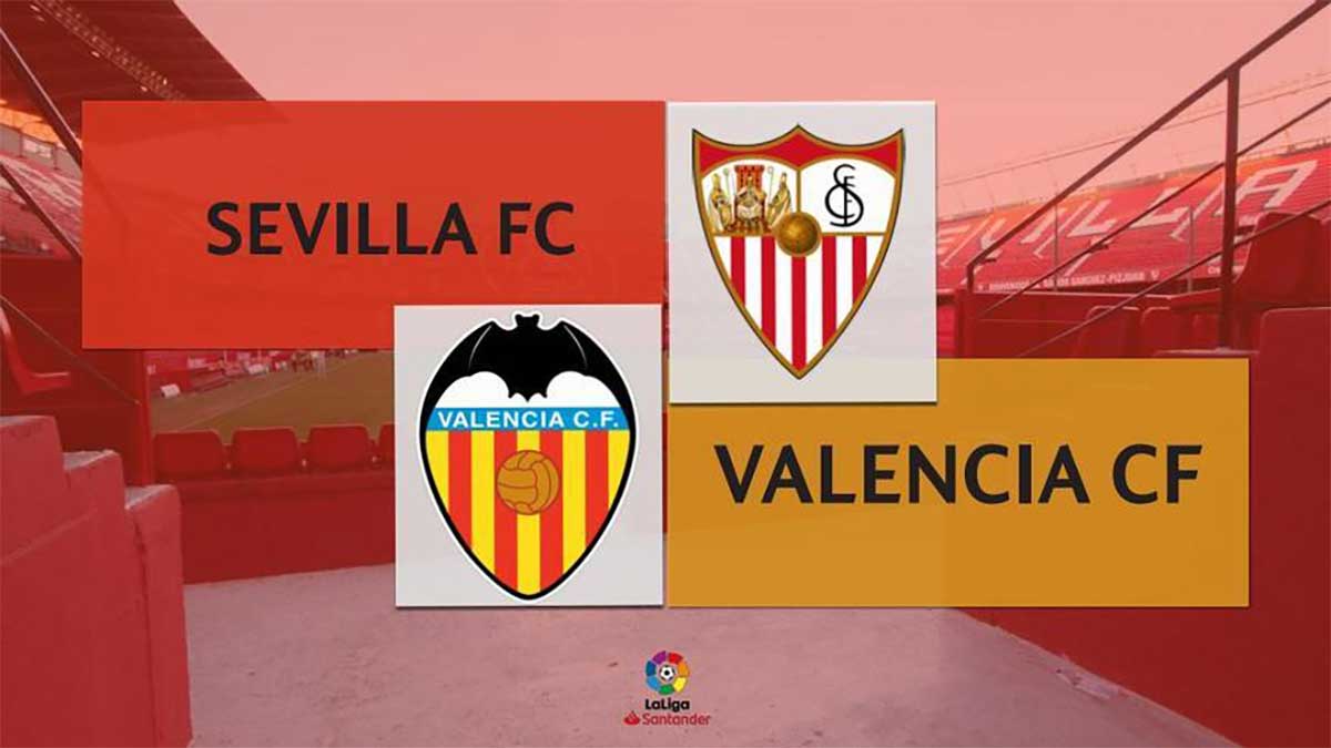 Los 5 Mejores Partidos Entre Valencia Y Sevilla Los 5 Mejores Partidos Entre Valencia Y Sevilla