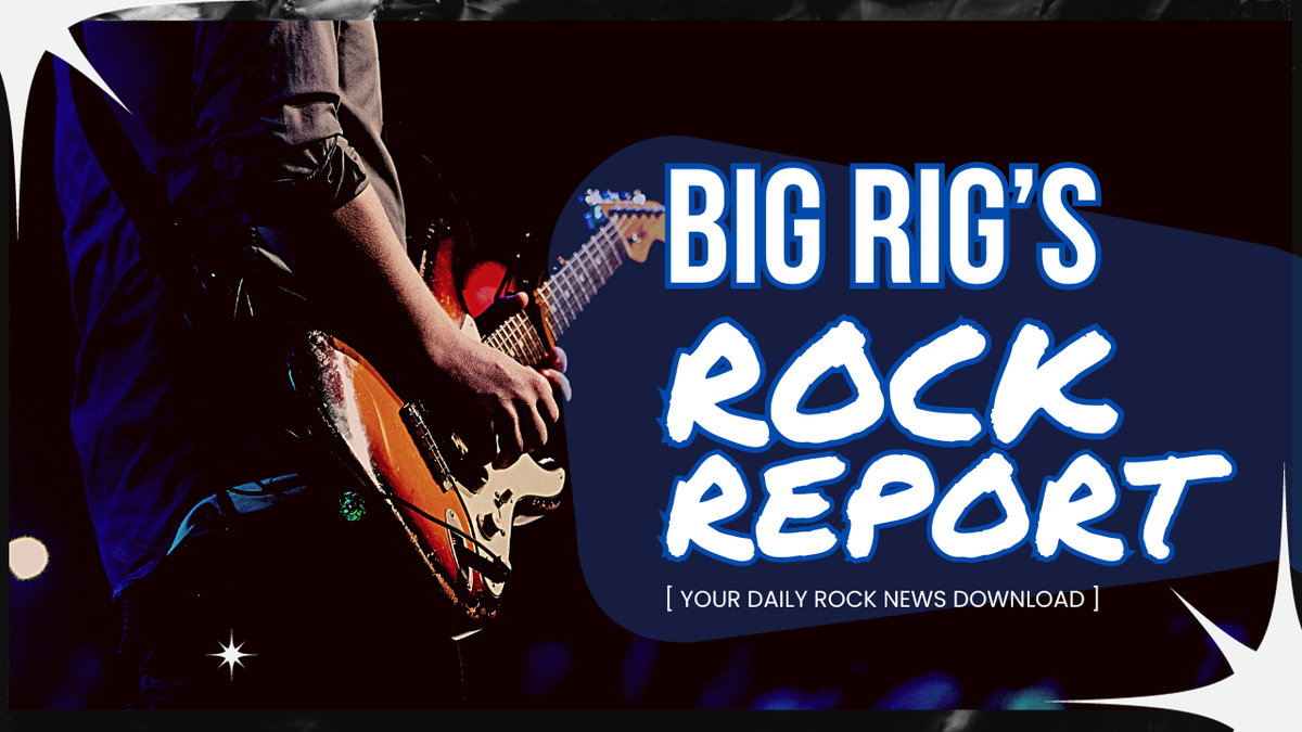 Rock 106.1 Big Rig Rock Report 3.12: News And Updates Rock 106.1 Big Rig Rock Report 3.12: News And Updates
