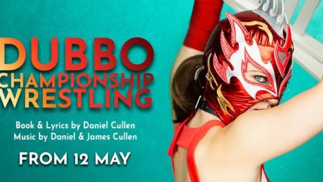 See Who's Starring In The New Dubbo Championship Wrestling Musical See Who's Starring In The New Dubbo Championship Wrestling Musical