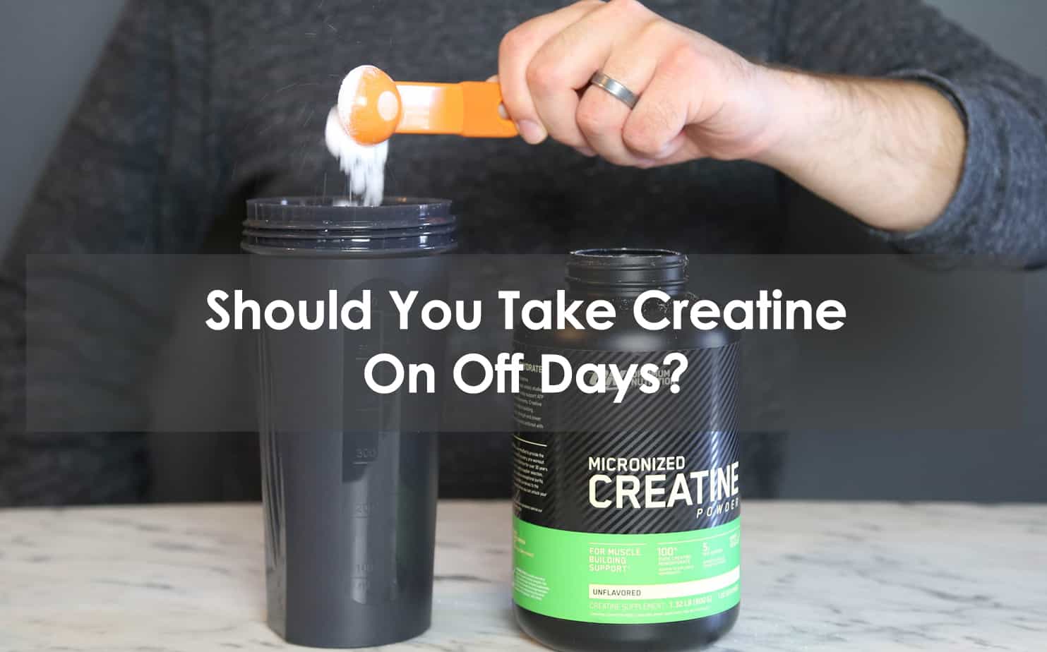 Should You Take Creatine? A Comprehensive Guide To Creatine Should You Take Creatine? A Comprehensive Guide To Creatine