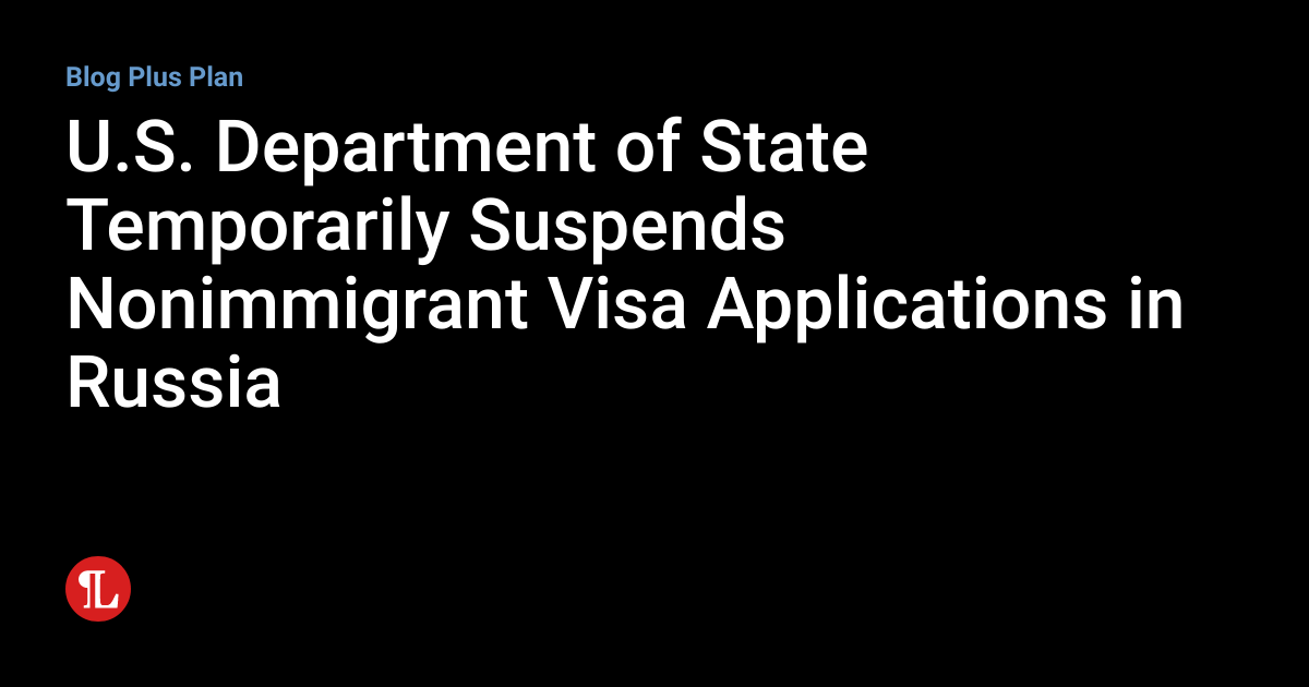 Student Visa Applications: U.S. Temporarily Suspends Interviews For Processing Improvements Student Visa Applications: U.S. Temporarily Suspends Interviews For Processing Improvements